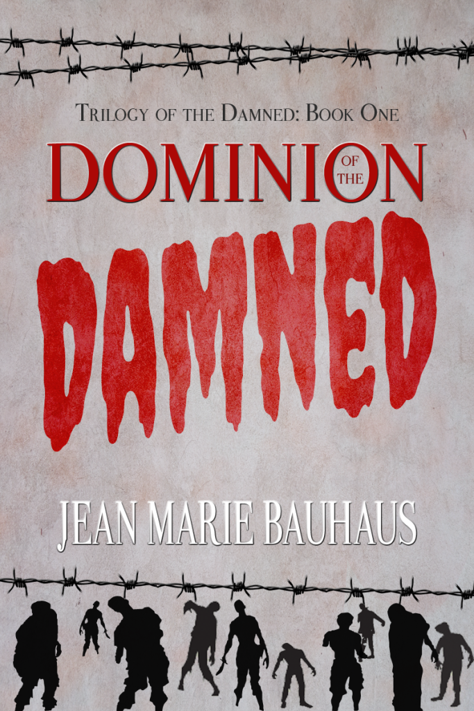 Dominion of the Damned by Jean Marie Bauhaus